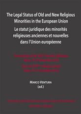 THE LEGAL STATUS OF OLD AND NEW RELIGIOUS MINORITIES IN THE - 9788413692487